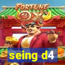 seing d4